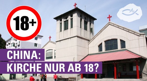 China: Kirche nur ab 18?